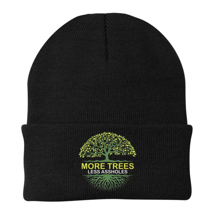 More Trees Less Assholes Environmentalist Earth Advocate Knit Cap Winter Beanie