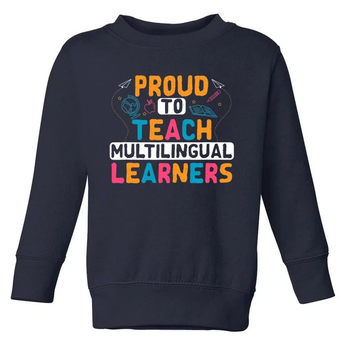 Multilingual Teacher Linguist Language ESL Teaching Toddler Sweatshirt