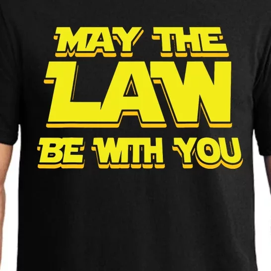 May The Law Be With You Funny New Lawyer Attorney Pajama Set