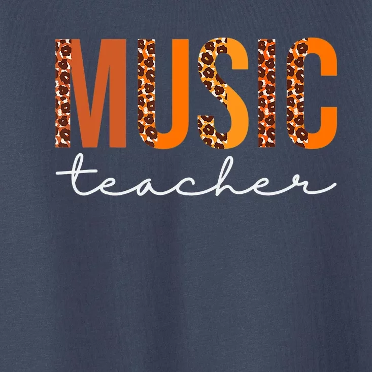 Music Teacher Leopard Squad Cute Fall Autumn Thanksgiving Toddler T-Shirt