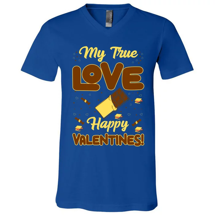 My True Love Happy Valentines Day Funny Chocolate Bar Lover Gift V-Neck T-Shirt