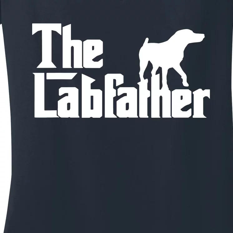 Men The Labfather Funny Lab Labrador Dog Owner Dad Daddy Father Women's V-Neck T-Shirt