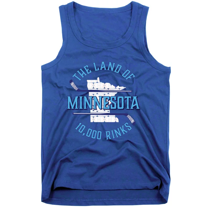 Minnesota The Land Of 10 000 Rinks Cool Gift Hockey Gift Tank Top