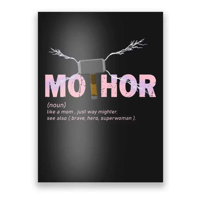 Mo Thor Like Mom Just Way Mightier Funny Mothers Day Poster