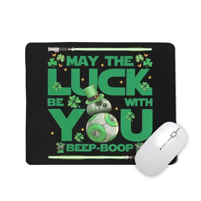 May The Luck Be With You Beep Boop BB 8 Saint Patrick's Day Mousepad