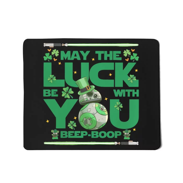 May The Luck Be With You Beep Boop BB 8 Saint Patrick's Day Mousepad