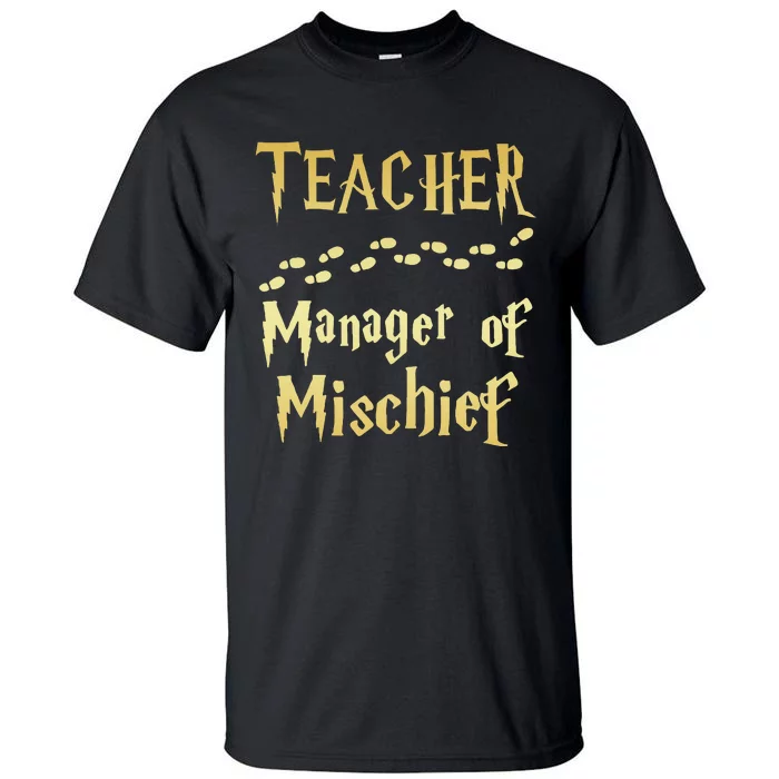 Magical Teacher Manager Of Mischief Birthday Family Party Tall T-Shirt