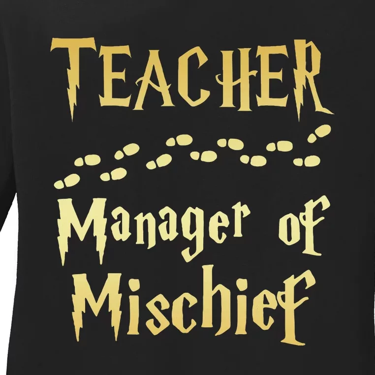 Magical Teacher Manager Of Mischief Birthday Family Party Ladies Long Sleeve Shirt