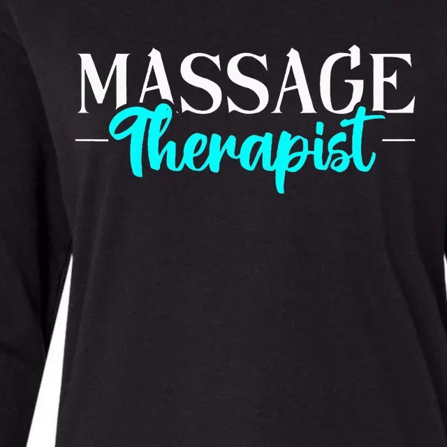 Massage Therapist Massage Therapy Womens Cotton Relaxed Long Sleeve T-Shirt