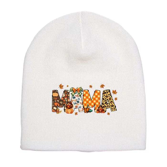 Mama Thanksgiving Mom Fall Pumpkins Season Retro Short Acrylic Beanie