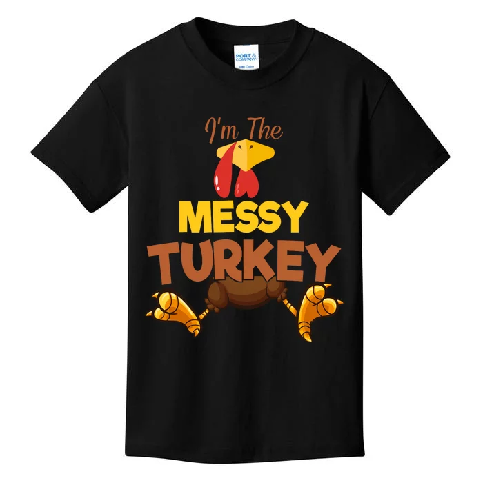 Messy Turkey Matching Family Group Thanksgiving Gifts Kids T-Shirt