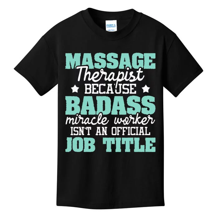 Massage Therapist Massage Therapy Massager LMT Masseuse Kids T-Shirt