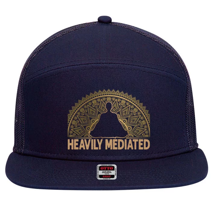 Meditate Tee Meditation Tees Heavily Meditated Gift 7 Panel Mesh Trucker Snapback Hat