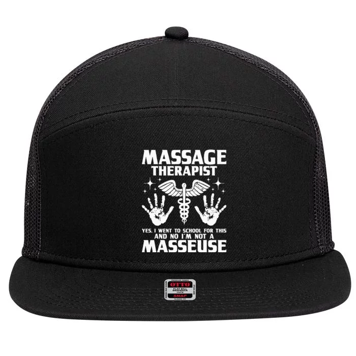 Massage Therapist Massotherapist Massage Therapy Massager 7 Panel Mesh Trucker Snapback Hat