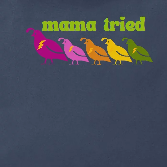 Mama Tried Zip Tote Bag