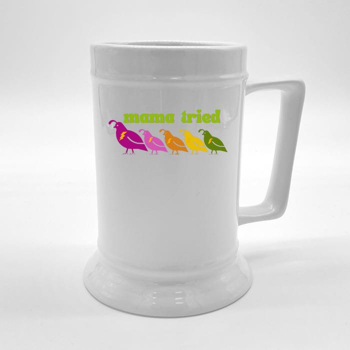 Mama Tried Front & Back Beer Stein