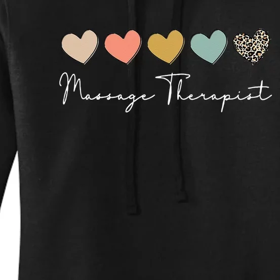 Massage Therapist Massage Therapy Massager Appreciation Women's Pullover Hoodie