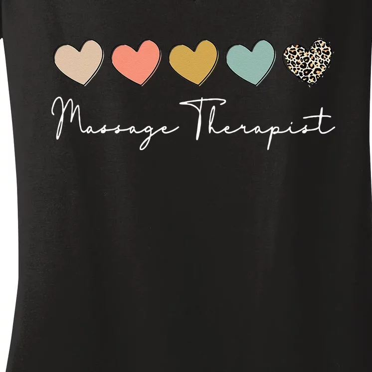 Massage Therapist Massage Therapy Massager Appreciation Women's V-Neck T-Shirt