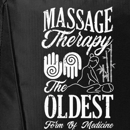 Massage Therapist Massage Therapy Oldest Form Of Therapy City Backpack