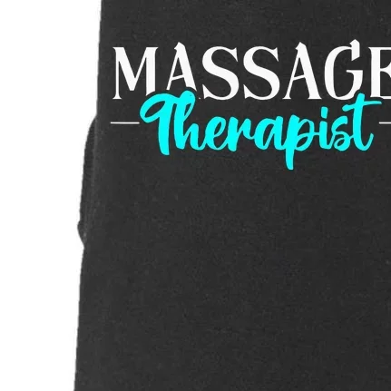 Massage Therapist Massage Therapy Doggie 3-End Fleece Hoodie