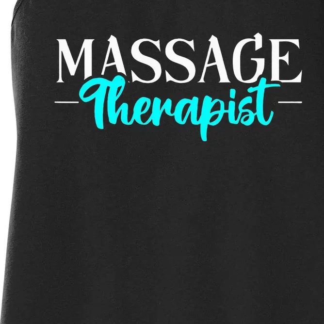 Massage Therapist Massage Therapy Women's Racerback Tank