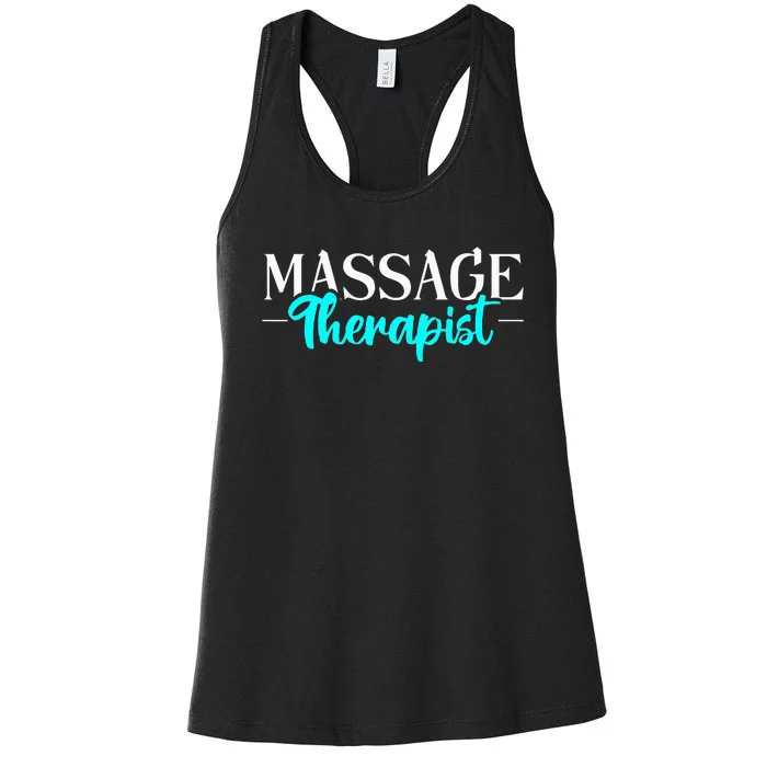 Massage Therapist Massage Therapy Women's Racerback Tank