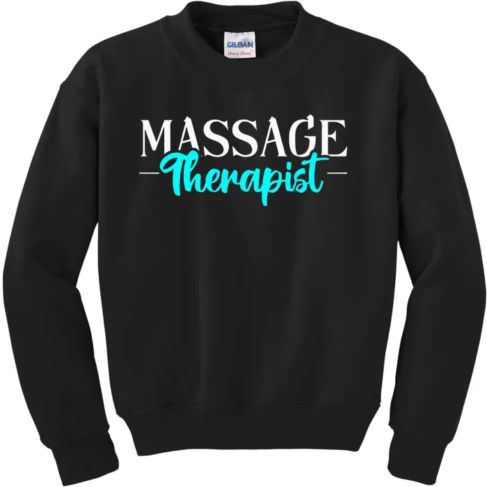 Massage Therapist Massage Therapy Kids Sweatshirt