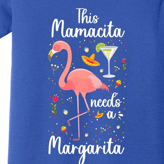 Mamacita This Mamacita Needs A Margarita Mamacita Margarita Gift Baby Bodysuit