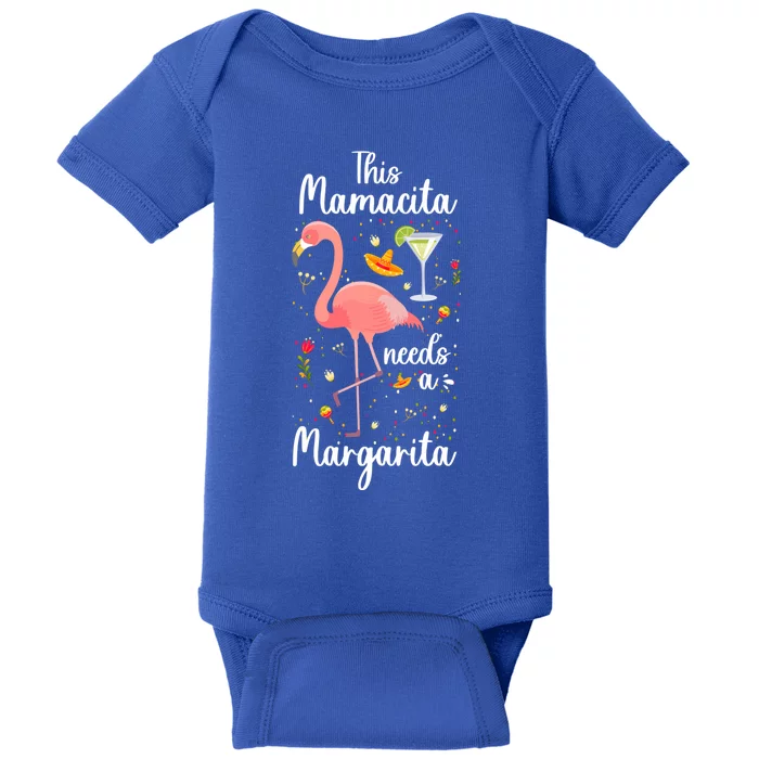 Mamacita This Mamacita Needs A Margarita Mamacita Margarita Gift Baby Bodysuit