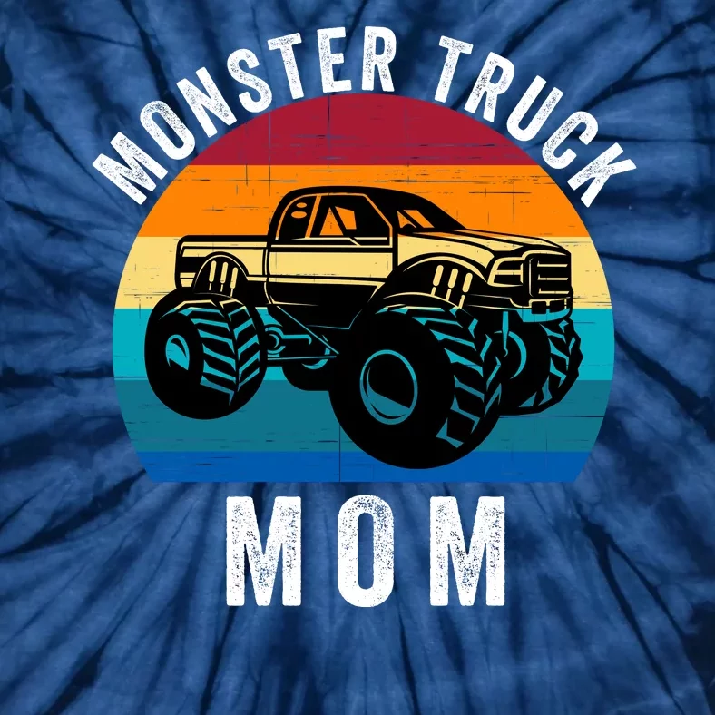 Monster Trucks Mom MotherS Day Moms Love Monster Trucks Too Monster Truck Fan Tie-Dye T-Shirt