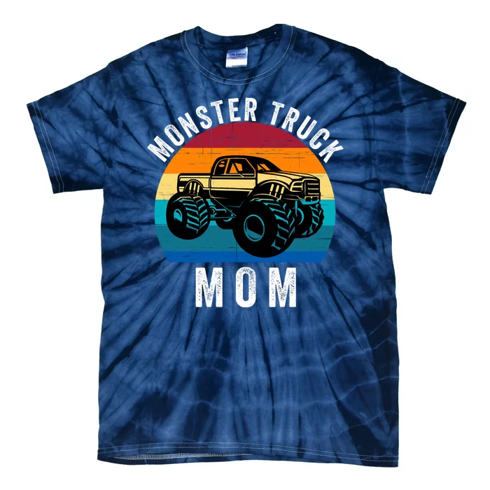 Monster Trucks Mom MotherS Day Moms Love Monster Trucks Too Monster Truck Fan Tie-Dye T-Shirt