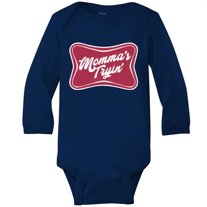 Mommas Tryin Baby Long Sleeve Bodysuit