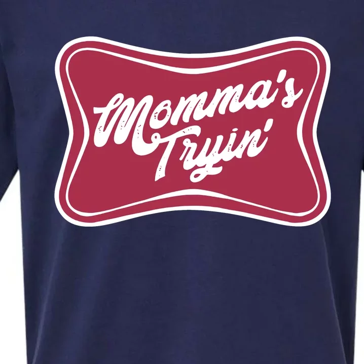 Mommas Tryin Sueded Cloud Jersey T-Shirt