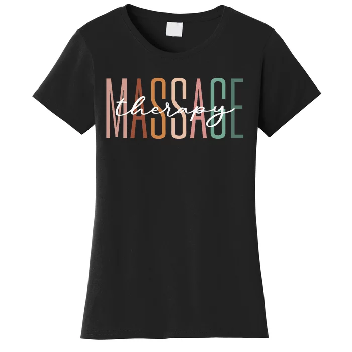 Massage Therapist Muscle Therapy Massage Therapy Women's T-Shirt