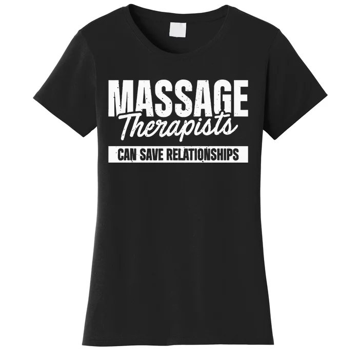 Massage Therapist Women's T-Shirt