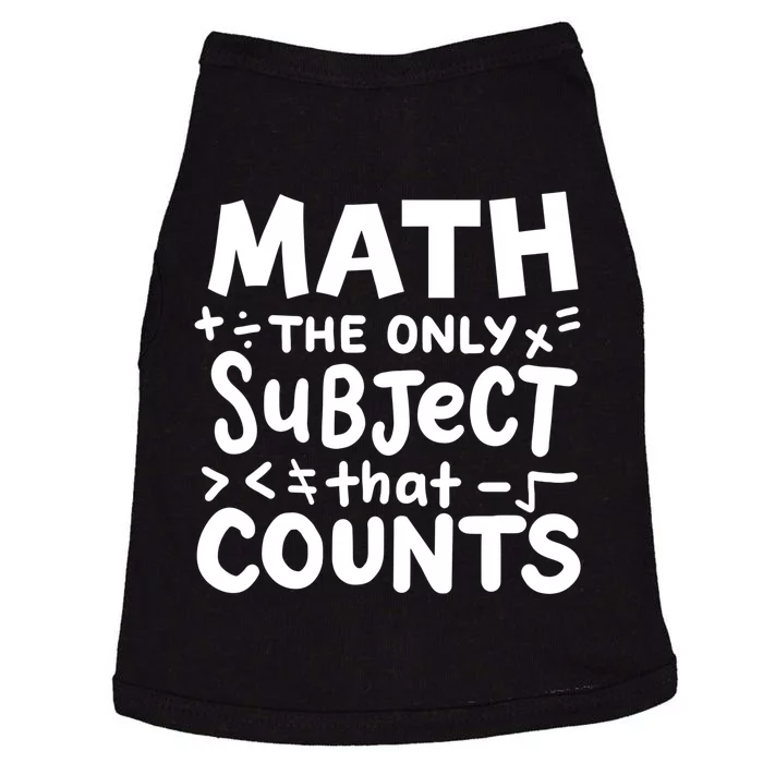 Math Teacher Mathematician Funny Gift Doggie Tank