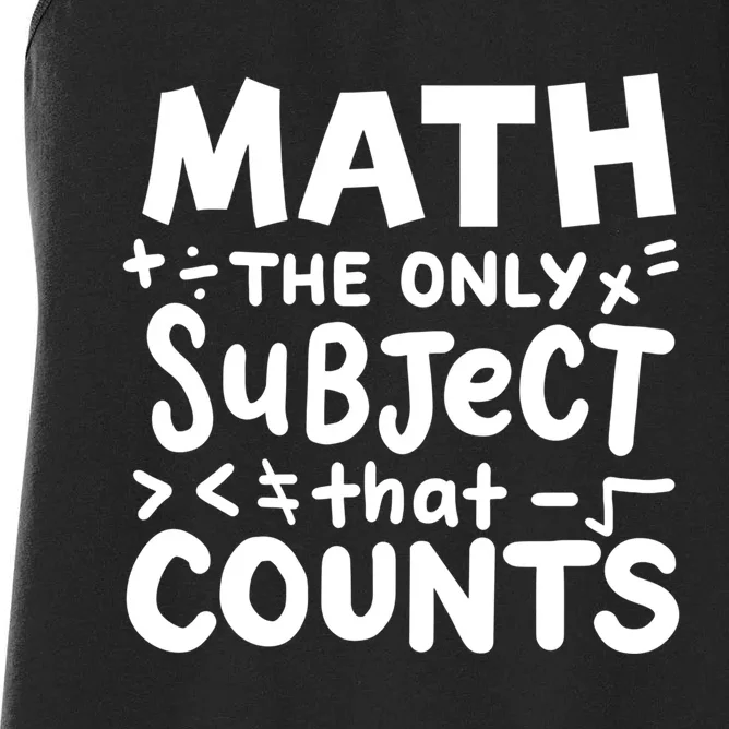 Math Teacher Mathematician Funny Gift Women's Racerback Tank