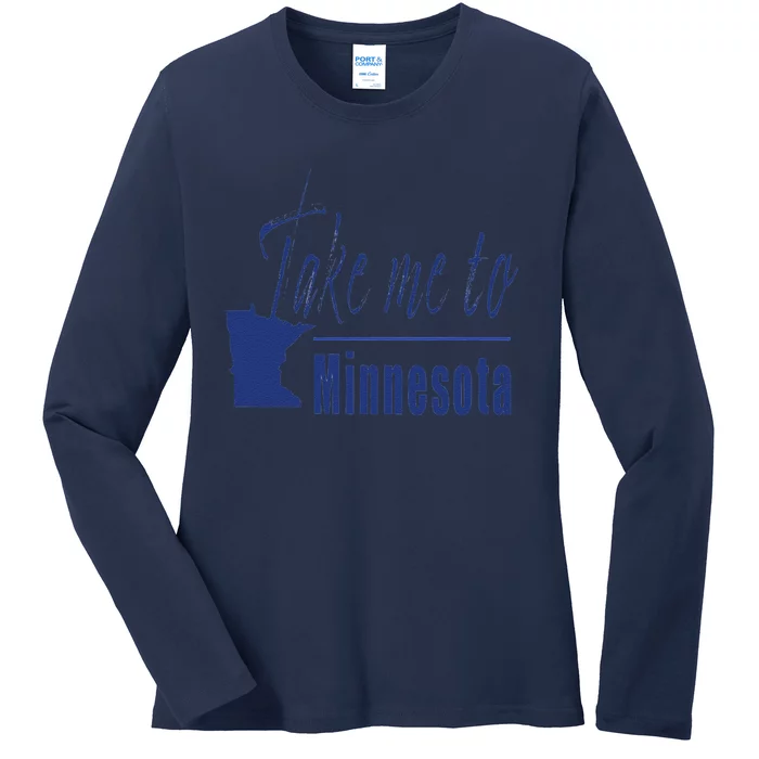 Minnesota Take Me To Minnesota North Shore Lake Superior Ladies Long Sleeve Shirt