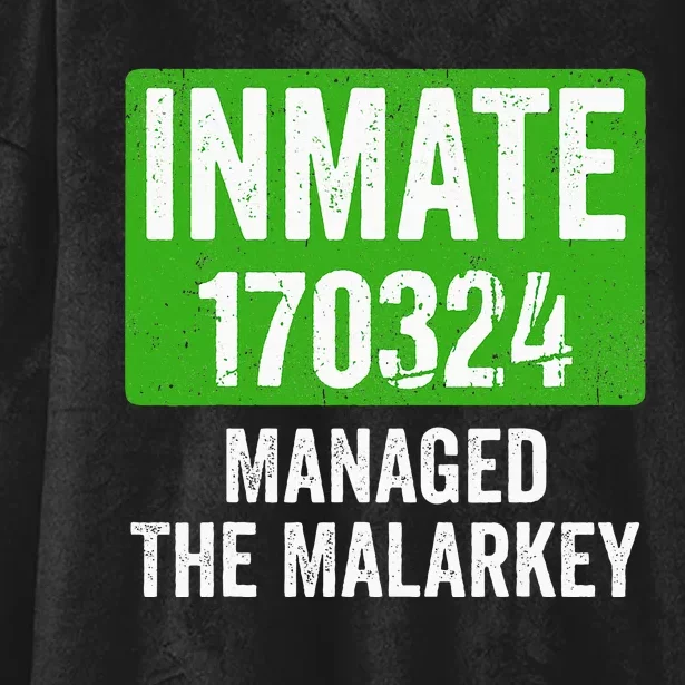 Managed The Malarkey Inmate St Patricks Day Hooded Wearable Blanket