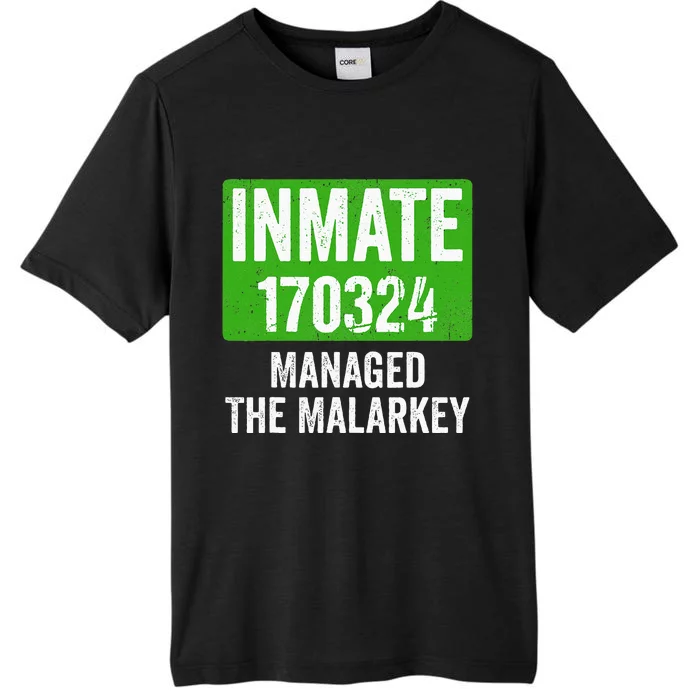 Managed The Malarkey Inmate St Patricks Day ChromaSoft Performance T-Shirt