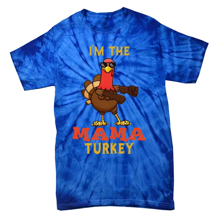 Mama Turkey Matching Family Group Thanksgiving Gifts Tie-Dye T-Shirt