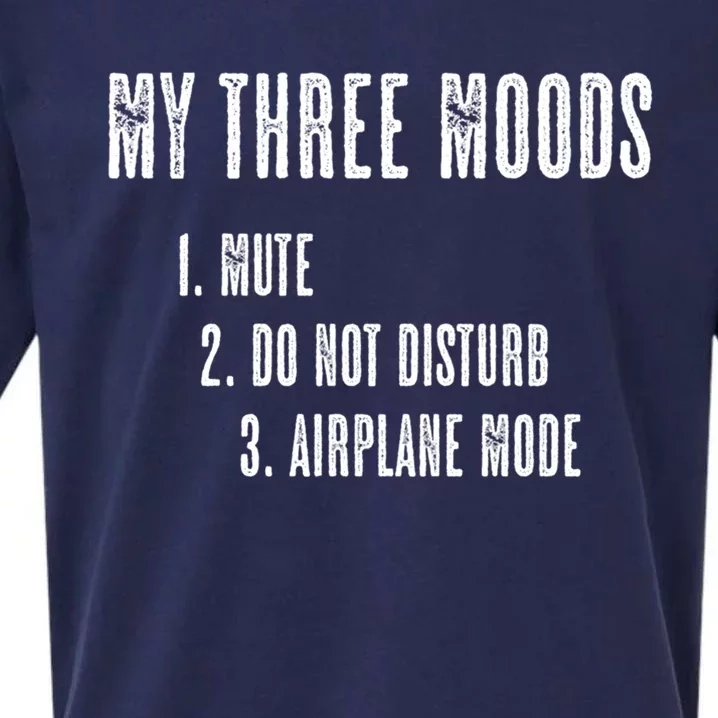 My Three Moods Mute Do Not Disturb Airplane Mode Gift Sueded Cloud Jersey T-Shirt