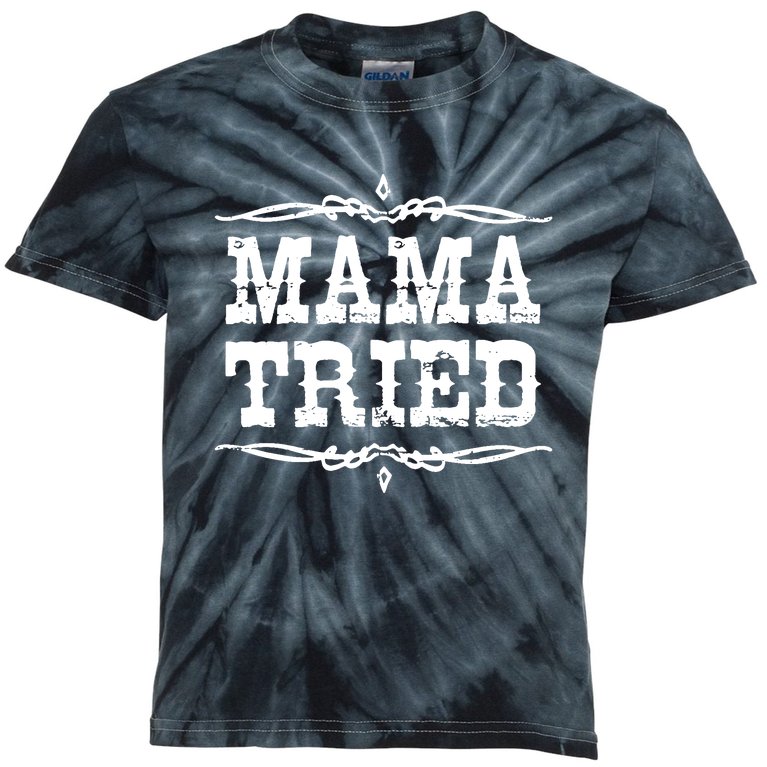 Mama Tried Kids Tie-Dye T-Shirt