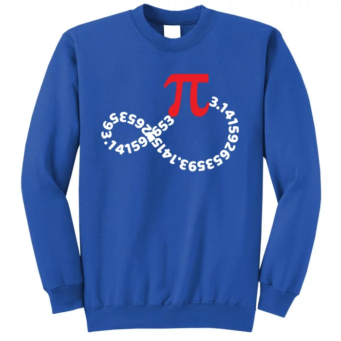 Math Teacher Mathematics Pi Symbol Pi Happy Pi Day Infinity Gift Tall Sweatshirt