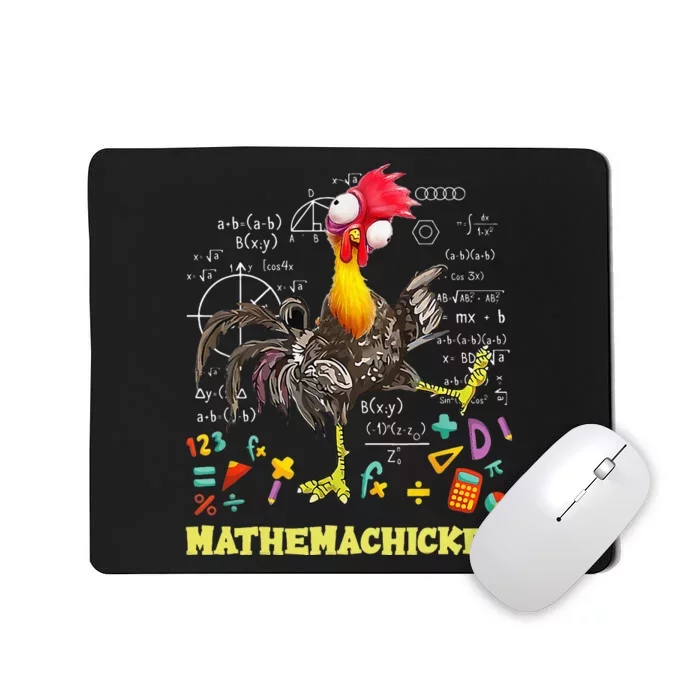 Mathemachicken teacher Math Lovers Funny chicken Mousepad