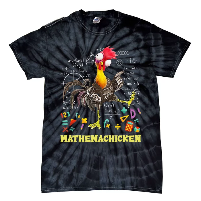 Mathemachicken teacher Math Lovers Funny chicken Tie-Dye T-Shirt