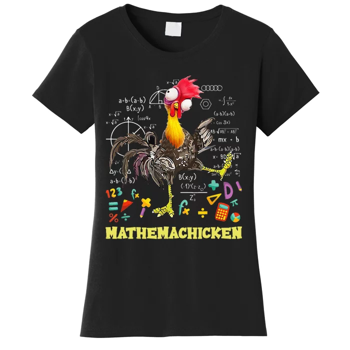 Mathemachicken teacher Math Lovers Funny chicken Women's T-Shirt