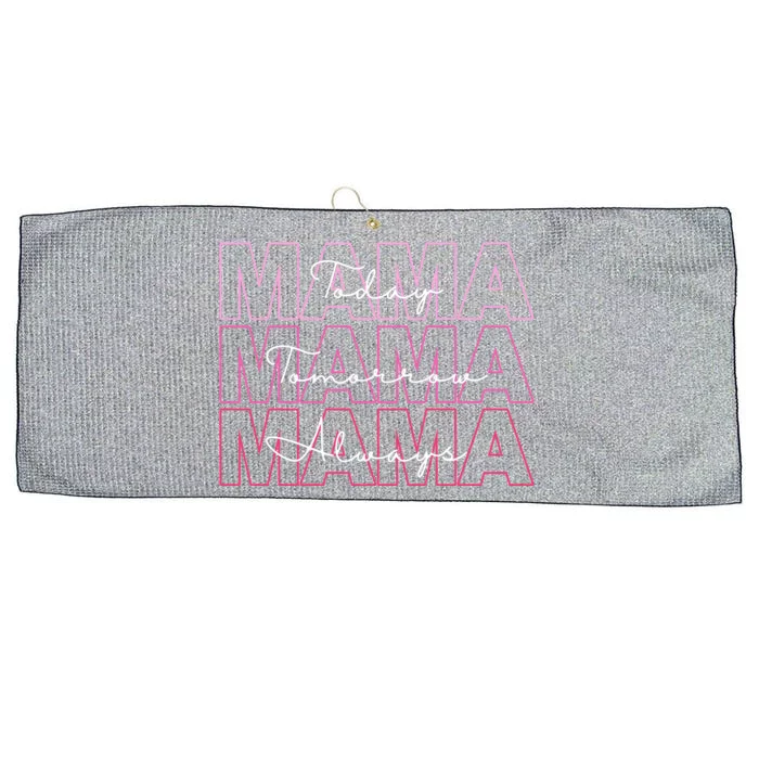 Mama Today Mama Tomorrow Mom Always Large Microfiber Waffle Golf Towel