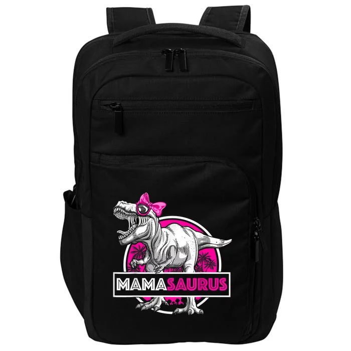 Mamasaurus TRex Matching Funny Mother Saurus Dinosaur Impact Tech Backpack