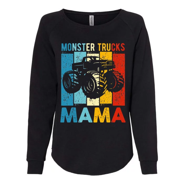 Monster Truck Monster Truck Mama Girl Mom Womens California Wash Sweatshirt